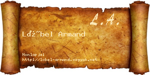 Löbel Armand névjegykártya